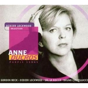 ANNE DUCROS - Purple Songs