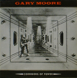 GARY MOORE - Corridors Of Power