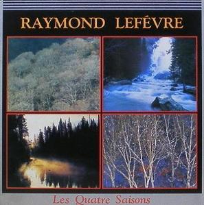 RAYMOND LEFEVRE - Les Quatre Saisons