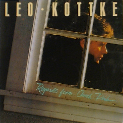LEO KOTTKE - Regards From Chuck Pink