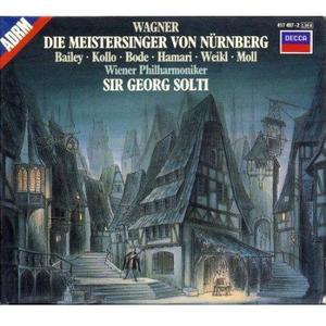 WAGNER - Die Meistersinger Von Nurnberg - Bailey, Rene Kollo, Hamari. Georg Solti