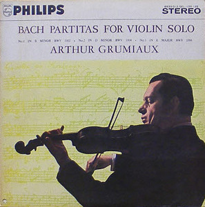 BACH - Partitas for Violin Solo - Arthur Grumiaux