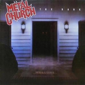METAL CHURCH - The Dark