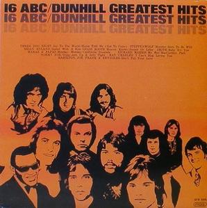 16 ABC/Dunhill Greatest Hits - Tommy Roe, Steppenwolf, Brian Hyland