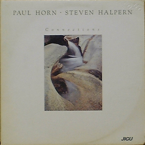 PAUL HORN, STEVEN HALPERN - Connections