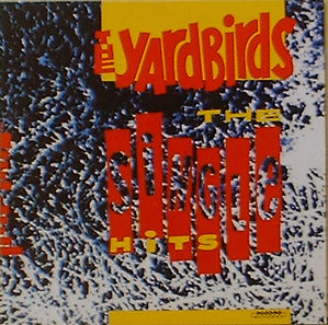 YARDBIRDS - The Single Hits
