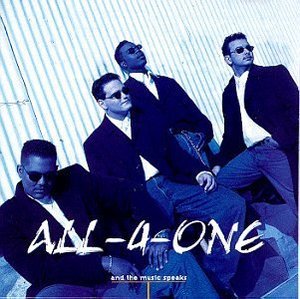 ALL-4-ONE - And The Music Speaks