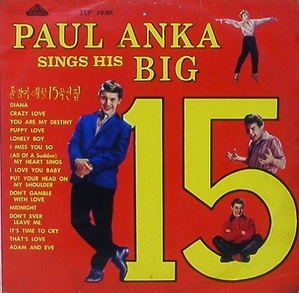 PAUL ANKA - Sings His Big 15