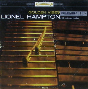 LIONEL HAMPTON - Golden Vibes