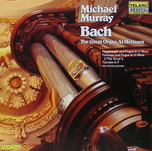 BACH - Michael Murray &amp;#8206;&amp;#8211; The Great Organ At Methuen [Audiophile]