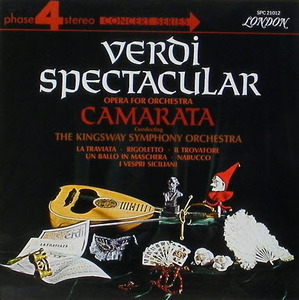 Verdi Spectacular - Kingsway Symphony, Camarata