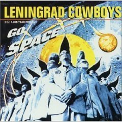 LENINGRAD COWBOYS - GO SPACE