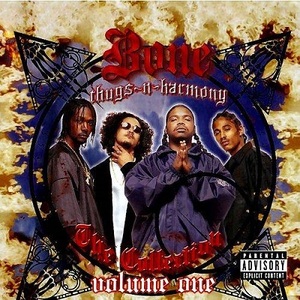 BONE THUGS-N-HARMONY - The Collection Volume One