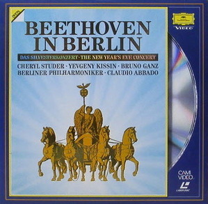 [LD] Beethoven in Berlin - Cheryl Studer, Yevgeny Kissin, Claudio Abbado