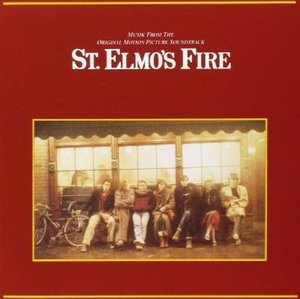 St. Elmo&#039;s Fire 열정 OST - David Foster, John Parr, Billy Squier...