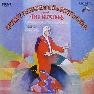 Arthur Fiedler and the Boston Pops Play The Beatles