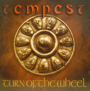 TEMPEST - Turn of the Wheel