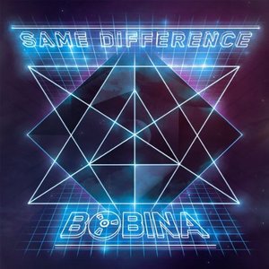 BOBINA - Same Difference [미개봉]