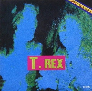 T. REX - Great Hits U.S.A.
