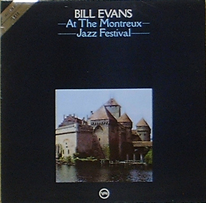 BILL EVANS - At The Montreux Jazz Festival