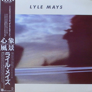 LYLE MAYS - Lyle Mays