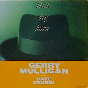 GERRY MULLIGAN with DAVE GRUSIN - Little Big Horn