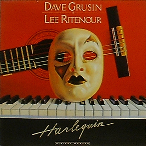 DAVE GRUSIN &amp; LEE RITENOUR - Harlequin
