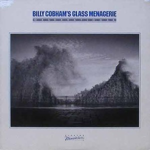 BILLY COBHAM&#039;S GLASS MENAGERIE - Observations &amp;