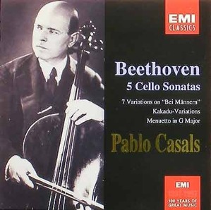 BEETHOVEN - 5 Cello Sonatas, 7 Variations on &#039;Bei M&amp;auml;nnern&#039; - Pablo Casals