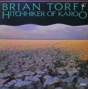 BRIAN TORFF - Hitchhiker of Karoo