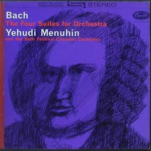 BACH - Four Suites for Orchestra - Bath Festival Chamber, Yehudi Menuhin