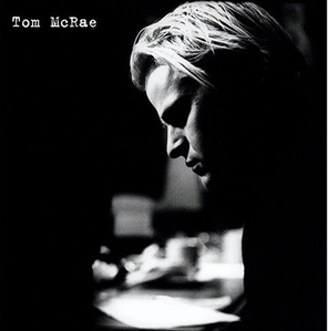 TOM McRAE - Tom McRae