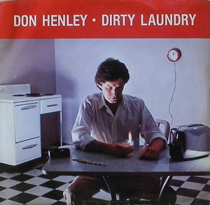 DON HENLEY - Dirty Laundry [7 Inch]