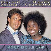 GERARD JOLING &amp; RANDY CRAWFORD - Everybody Needs A Little Rain [7 Inch]