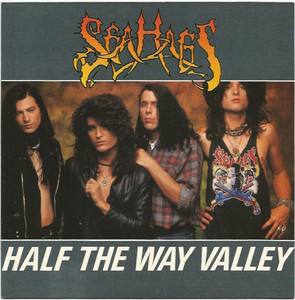 SEA HAGS - Half The Way Valley [7 Inch]
