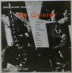 The Quintet - Jazz At Massey Hall [Dizzy Gillespie, Bud Powell...]