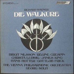 WAGNER - Die Walkure - Birgit Nilsson, James King, Georg Solti