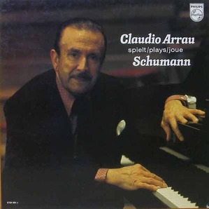 SCHUMANN - Claudio Arrau Plays Schumann