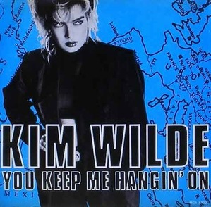 KIM WILDE - You Keep Me Hangin&#039; On [7 Inch]
