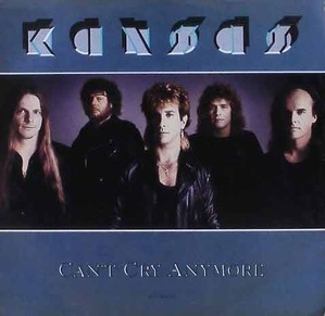 KANSAS - Can&#039;t Cry Anymore [7 Inch]
