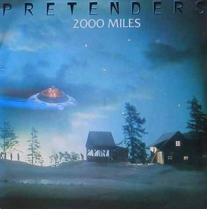 PRETENDERS - 2000 Miles [7 Inch]