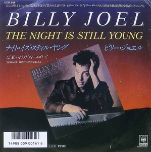 BILLY JOEL - The Night Is Still Young [7 Inch]