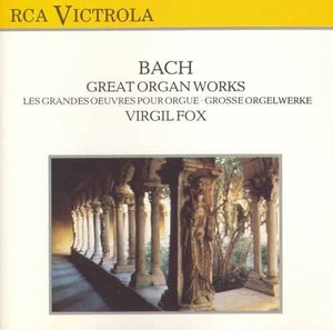 BACH - Great Organ Works - Virgil Fox
