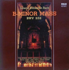 BACH - B minor Mass - Robert Shaw