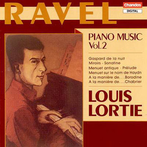 RAVEL - Piano Music Vol.2 - Louis Lortie