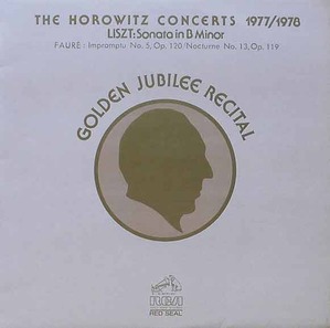 Vladimir Horowitz - Golden Jubilee Recital - Liszt, Faure