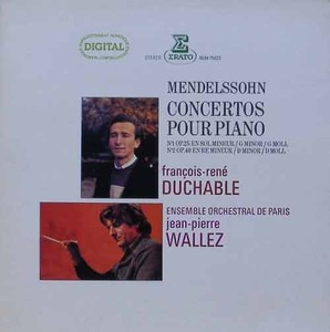 MENDELSSOHN - Piano Concertos - Francois-Rene Duchable