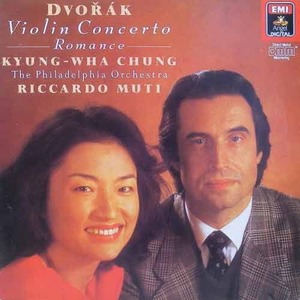 DVORAK - Violin Concerto, Romance - Kyung-Wha Chung 정경화, Riccardo Muti