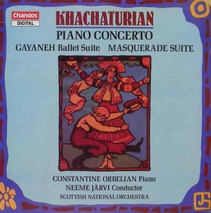 KHACHATURIAN - Piano Concerto, Gayaneh - Constantine Orbelian, Neeme Jarvi