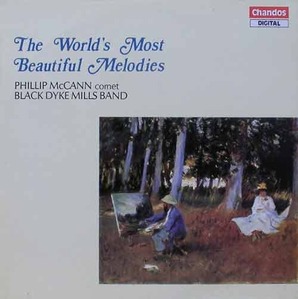 The World&#039;s Most Beautiful Melodies - Phillip McCann, Black Dyke Mills Band
